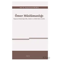 Ömer Müslümanlığı - Namık Kemal Okumuş - Araştırma Yayınları