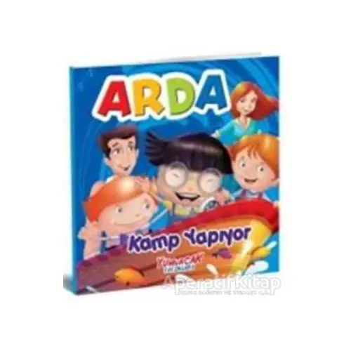 Arda Kamp Yapıyor - Kolektif - Yumurcak Yayınları