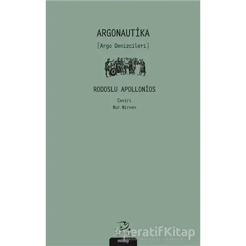 Argonautika - Rodoslu Apollonios - Pinhan Yayıncılık