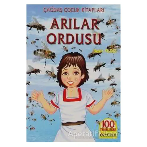 Arılar Ordusu - Bekir Yıldız - Özyürek Yayınları