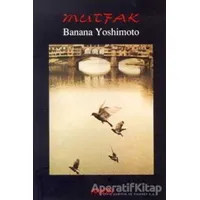 Mutfak - Banana Yoshimoto - Arion Yayınevi