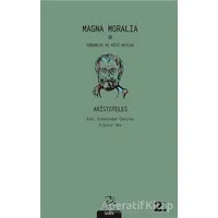 Magna Moralia - Aristoteles - Pinhan Yayıncılık