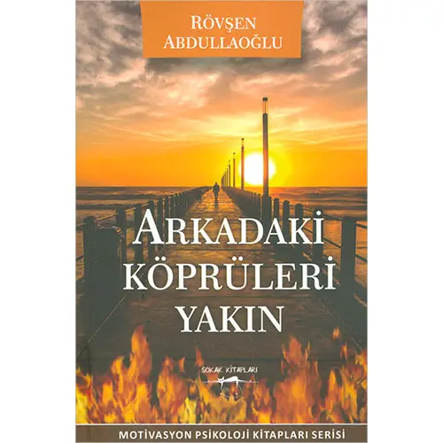 Arkadaki Köprüleri Yakın - Rövşen Abdullaoğlu - Sokak Kitapları Yayınları