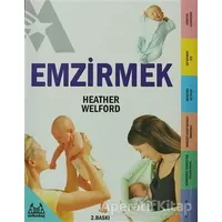 Emzirmek - Heather Welford - Arkadaş Yayınları