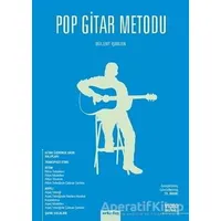 Pop Gitar Metodu - Bülent İşbilen - Arkadaş Yayınları