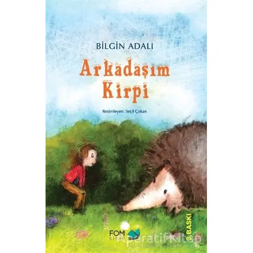 Arkadaşım Kirpi - Bilgin Adalı - FOM Kitap