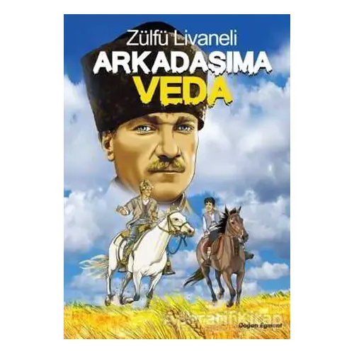 Arkadaşıma Veda - Zülfü Livaneli - Doğan Egmont Yayıncılık