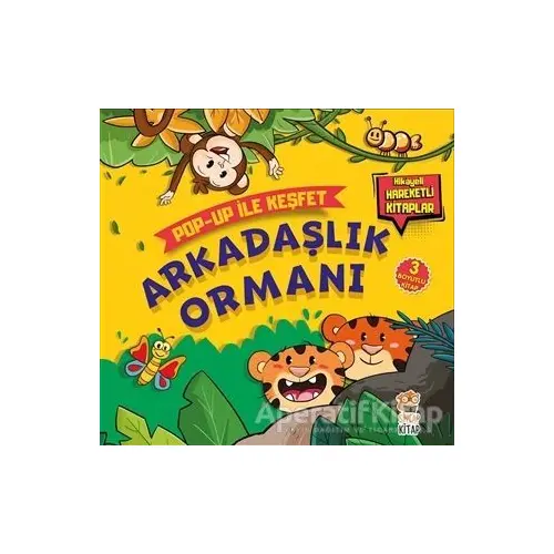 Arkadaşlık Ormanı - Pop-Up İle Keşfet - Sacide Kafalı - Sincap Kitap