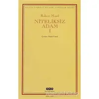 Niteliksiz Adam 1 - Robert Musil - Yapı Kredi Yayınları