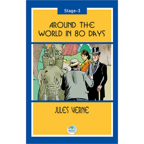 Around The World In 80 Days - Jules Verne (Stage-3) Maviçatı Yayınları