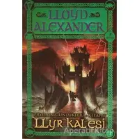 Llyr Kalesi - Prydain Günlükleri Kitap 3 - Lloyd Alexander - Artemis Yayınları