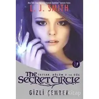 The Secret Circle: Gizli Çember - L. J. Smith - Artemis Yayınları