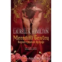 Meredith Gentry - Baştan Çıkaran Ay Işığı - Laurell K. Hamilton - Artemis Yayınları