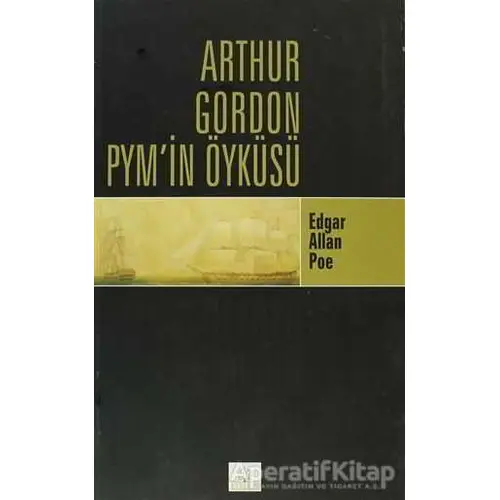 Arthur Gordon Pym’in Öyküsü - Edgar Allan Poe - Kyrhos Yayınları