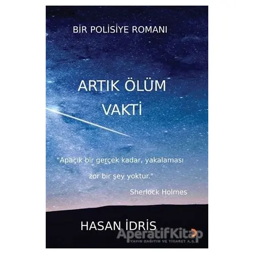 Artık Ölüm Vakti - Hasan İdris - Cinius Yayınları