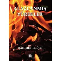 Alazlanmış Yürekler - Rahime Henden - Artshop Yayıncılık