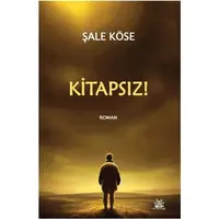 Kitapsız - Şale Köse - Artshop Yayıncılık