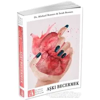 Aşkı Becermek - Sarah Bennett - Arunas Yayıncılık