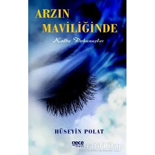 Arzın Maviliğinde - Hüseyin Polat - Gece Kitaplığı