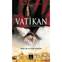 Vatikan - Ali İsra Güngör - İlgi Kültür Sanat Yayınları