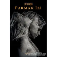 Parmak İzi - Esra Koşu - Müptela Yayınları