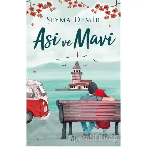 Asi ve Mavi - Şeyma Demir - Dokuz Yayınları