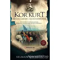 Kor Kurt - Selman Kayabaşı - Yakın Plan Yayınları