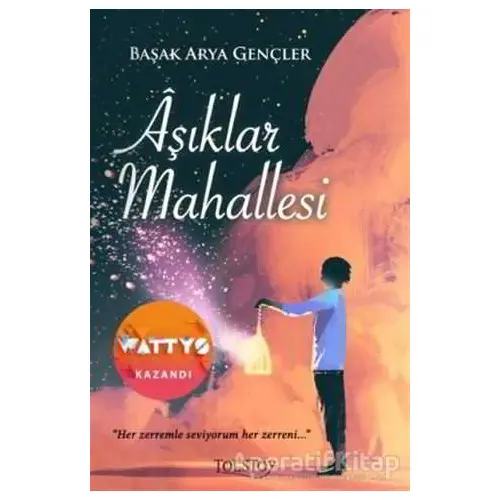 Aşıklar Mahallesi - Başak Arya Gençler - Tolstoy Yayıncılık