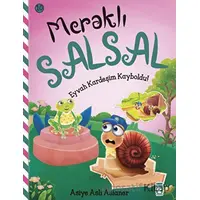 Meraklı Salsal 10: Eyvah Kardeşim Kayboldu! - Asiye Aslı Aslaner - Timaş Çocuk