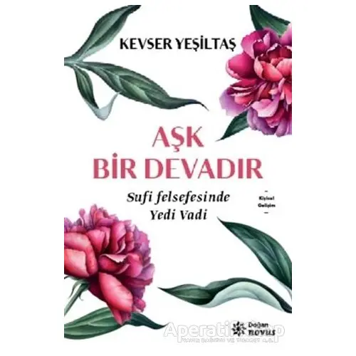 Aşk Bir Devadır - Kevser Yeşiltaş - Doğan Novus