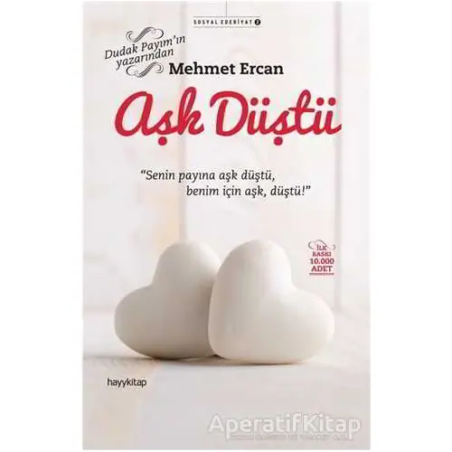 Aşk Düştü - Mehmet Ercan - Hayykitap