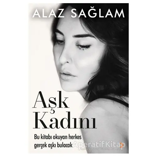 Aşk Kadını - Alaz Sağlam - Cinius Yayınları