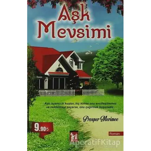 Aşk Mevsimi - Prosper Merimee - Altın Post Yayıncılık