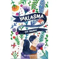 Yaklaşma - Elif Yıkılmaz - Epsilon Yayınevi