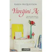 Yüreğini Aç - Karen McQuestion - Aspendos Yayıncılık