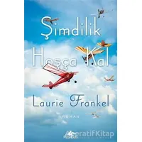 Şimdilik Hoşça Kal - Laurie Frankel - Pegasus Yayınları