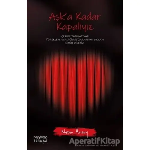 Aşka Kadar Kapalıyız - Nazan Arısoy - Hayykitap