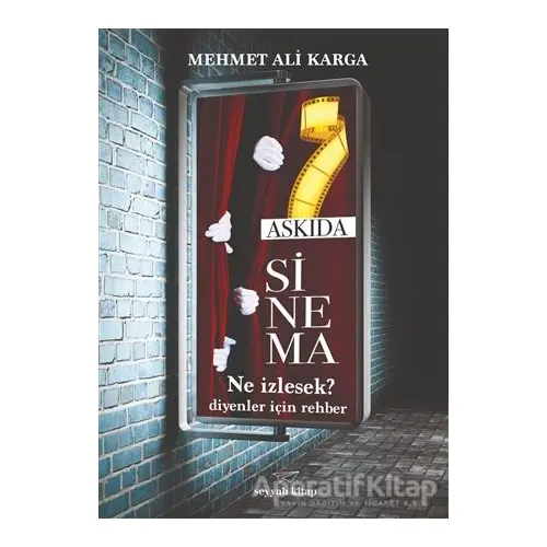 Askıda Sinema - Mehmet Ali Karga - Seyyah Kitap