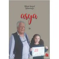 Asya - Mehmet Demirel Babacanoğlu - Baygenç Yayıncılık