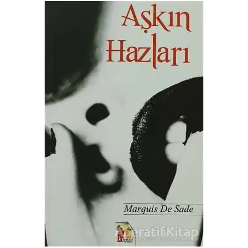 Aşkın Hazları - Marquis de Sade - Altın Post Yayıncılık