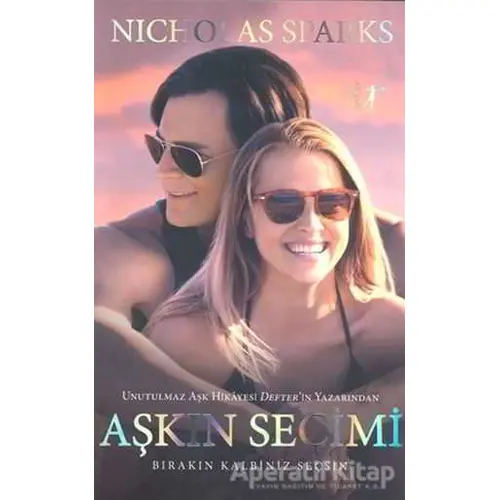 Aşkın Seçimi - Nicholas Sparks - Artemis Yayınları