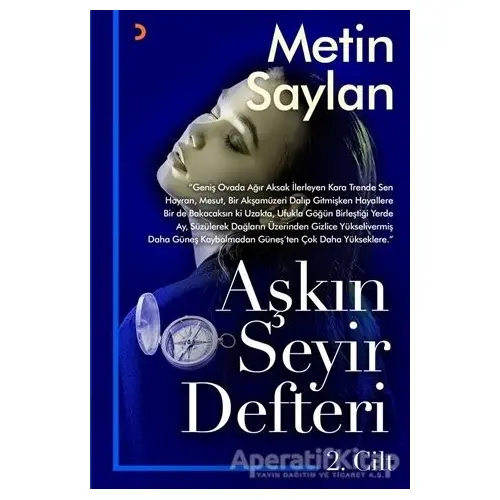 Aşkın Seyir Defteri Cilt 2 - Metin Saylan - Cinius Yayınları