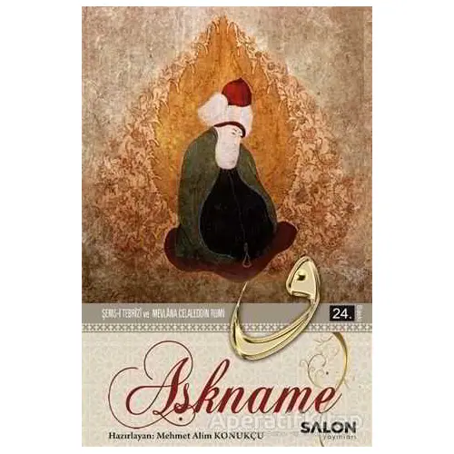 Aşkname - Mevlana Celaleddin Rumi - Salon Yayınları