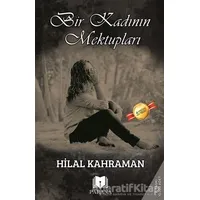 Bir Kadının Mektupları - Hilal Kahraman - Parana Yayınları