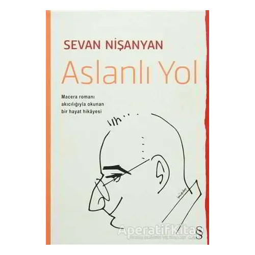 Aslanlı Yol - Sevan Nişanyan - Everest Yayınları