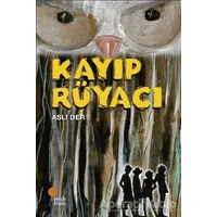 Kayıp Rüyacı - Aslı Der - Günışığı Kitaplığı