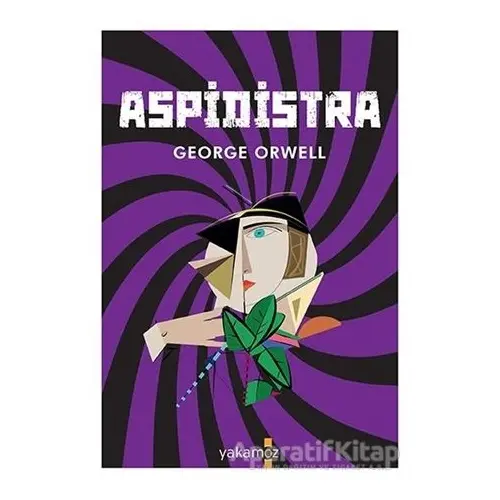 Aspidistra - George Orwell - Yakamoz Yayınevi