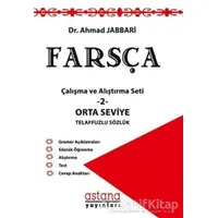 Farsça Çalışma ve Alıştırma Seti 2 - Orta Seviye - Ahmad Jabbari - Astana Yayınları