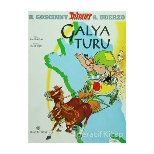 Asteriks Galya Turu - Rene Goscinny - Remzi Kitabevi