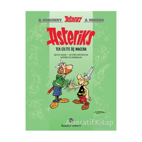 Asteriks (Tek Ciltte Üç Macera) - Rene Goscinny - Remzi Kitabevi